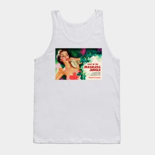 Lost in the Maskless Jungle Tank Top